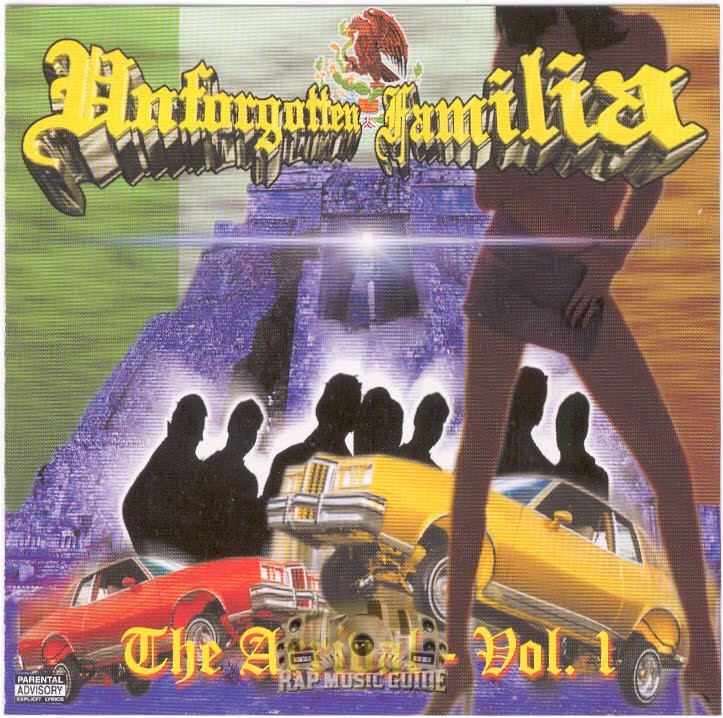 Unforgotten Familia - The Arrival - Vol. 1: CD | Rap Music Guide